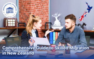 Comprehensive Guide to Skilled Migration in New Zealand