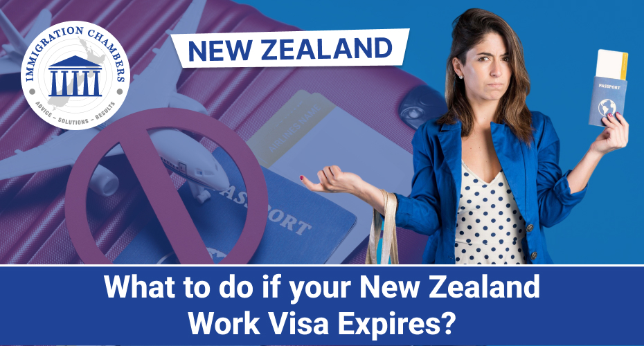 What to do if your New Zealand Work Visa Expires?