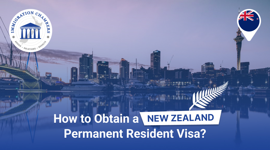 How to Obtain a New Zealand Permanent Resident Visa?