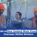 nz work visas for overseas skilled workers