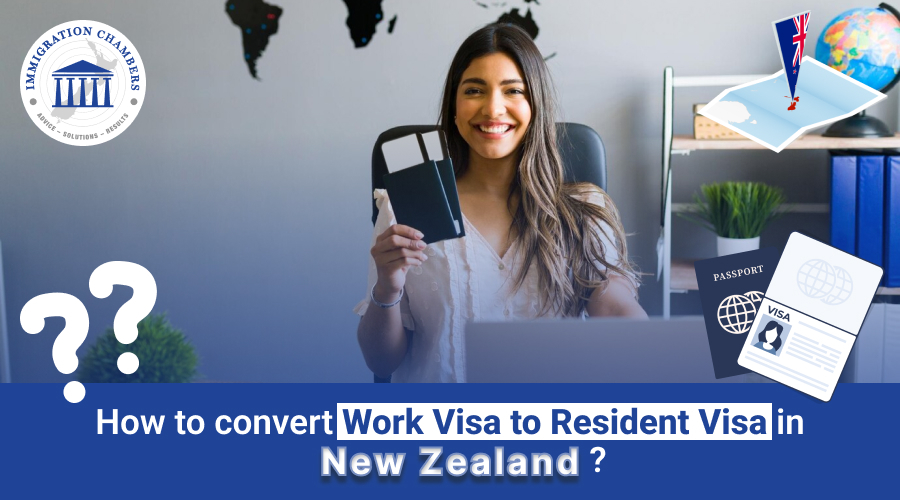 How to convert Work to Resident Visa in New Zealand?