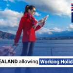 Is New Zealand allowing Working Holiday Visas