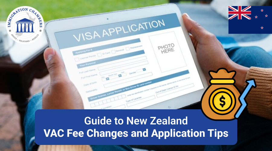 Guide to New Zealand VAC Fee Changes and Application Tips