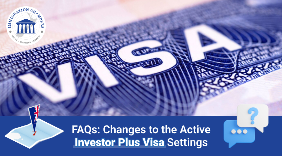 FAQs: Changes to the Active Investor Plus Visa Settings