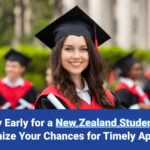 Apply Early for a New Zealand Student Visa