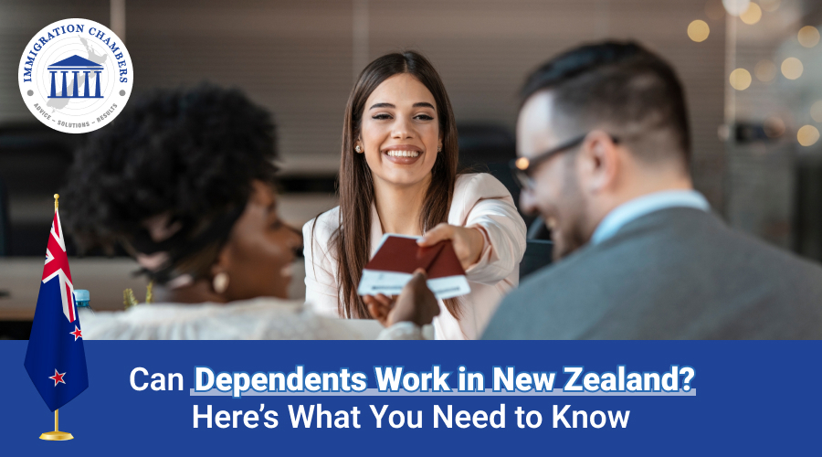 Can Dependents Work in New Zealand? Here’s What You Need to Know