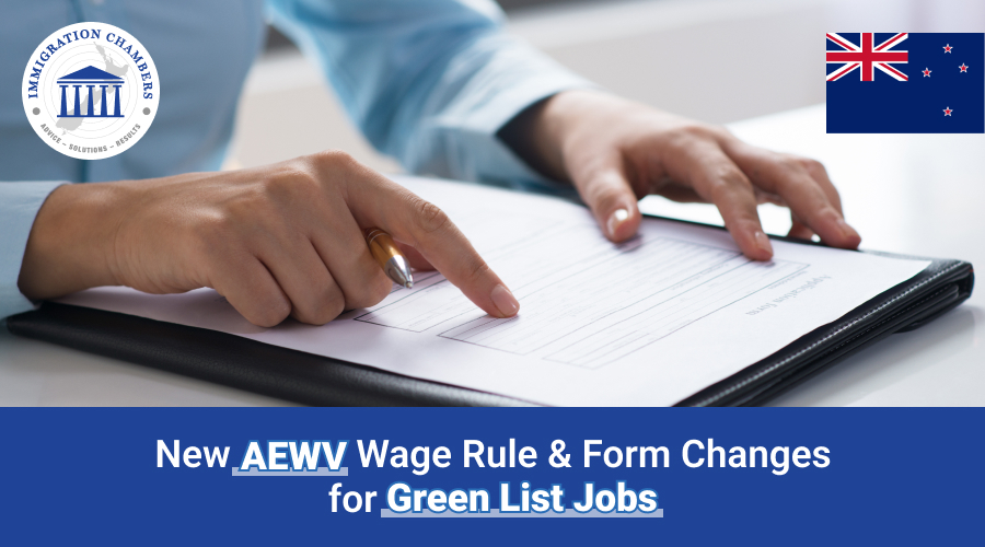 New AEWV Wages Rule & Form Changes for Green List Jobs