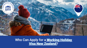 Apply for a Working Holiday Visa New Zealand