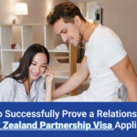 Successfully Prove a Relationship for an NZ Partnership Visa Application
