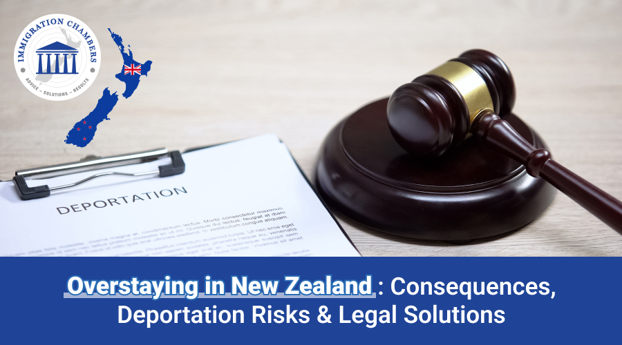 Overstaying in New Zealand: Consequences, Deportation Risks & Legal Solutions