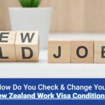 Check and Change Your New Zealand Work Visa Conditions
