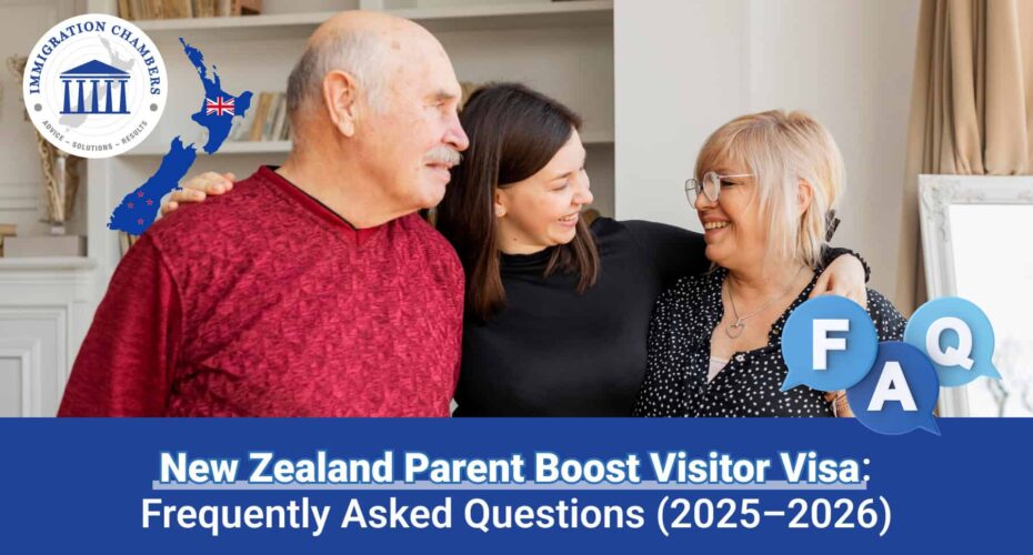 New Zealand Parent Boost Visitor Visa: Frequently Asked Questions(2025-2026)