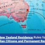 New Zealand Residence Rules for Australian Citizens and Permanent Residents
