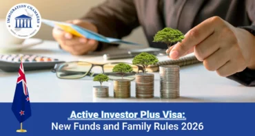 Entrepreneur Visa New Zealand 16 Active Investor Plus Visa: New Funds and Family Rules 2026