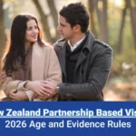 New Zealand Partnership Based Visas: 2026 Age and Evidence Rules